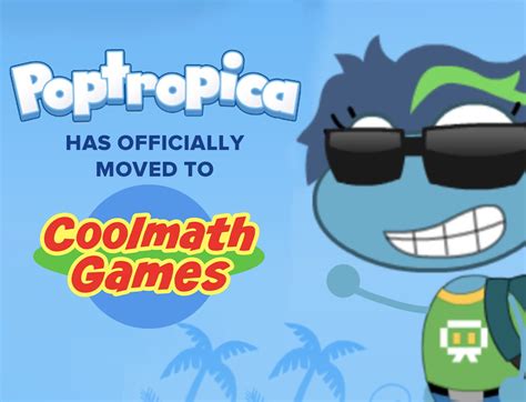 Farewell Poptropica.com, reborn on Coolmath Games ️.
